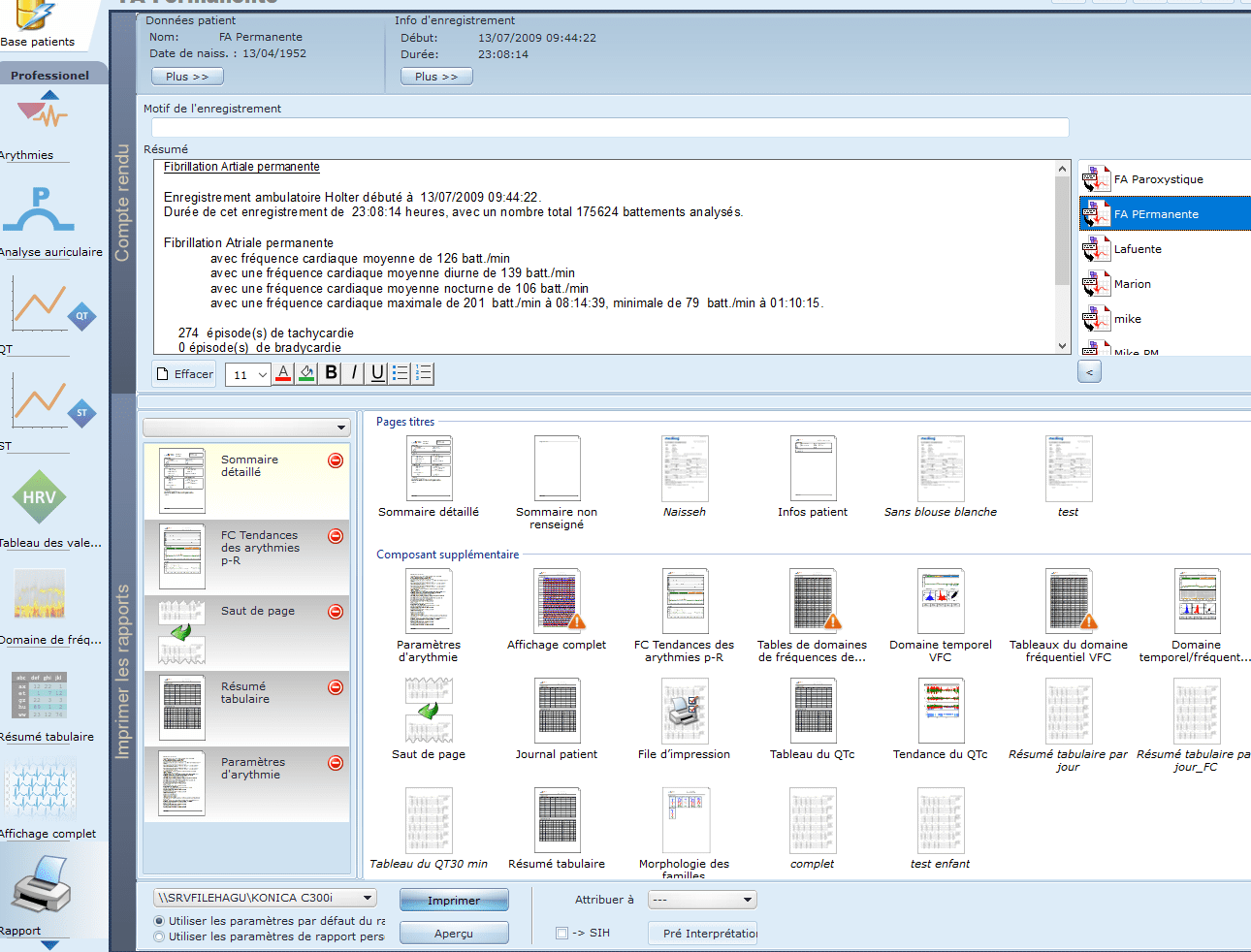 Vue complète de l’analyse sur un seul écran pour faciliter le rapport d'examen