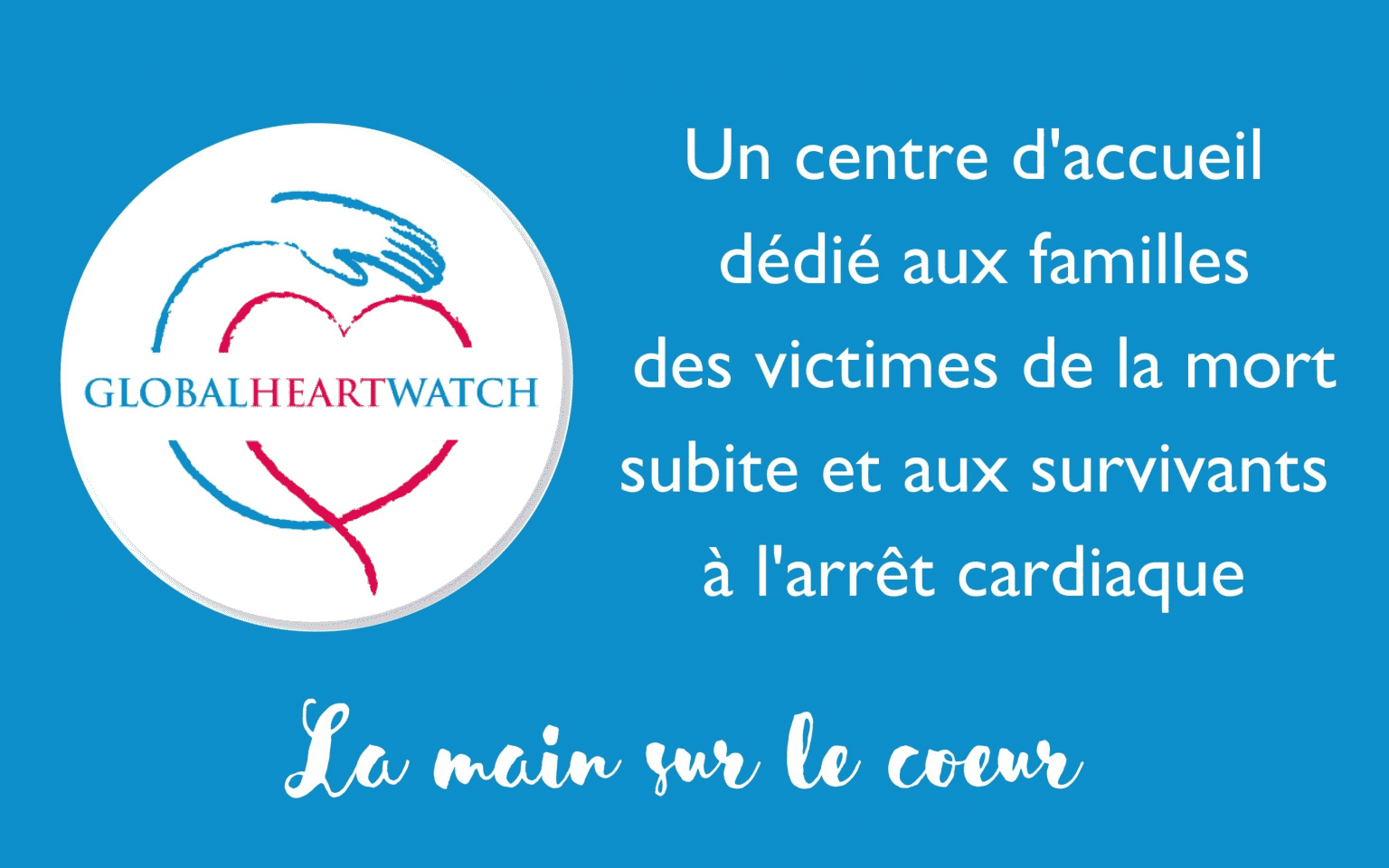 L’association Global Heart Watch (GHW) œuvre depuis 2013 en France pour la prévention de la mort subite de l’adulte par arrêt cardiaque